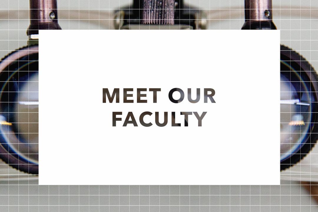 Meet Our Faculty